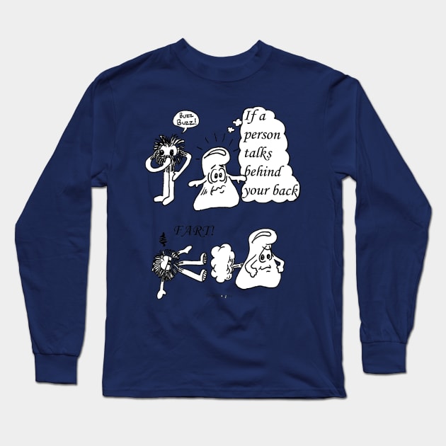 Fart Long Sleeve T-Shirt by ThymThoughts